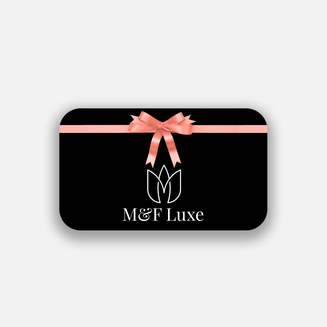 M&F Luxe e-Gift Card